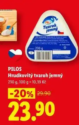 Lidl PILOS Hrudkovitý tvaroh jemný nabídka