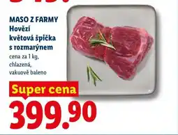 Lidl MASO Z FARMY Hovězí květová špička s rozmarýnem nabídka