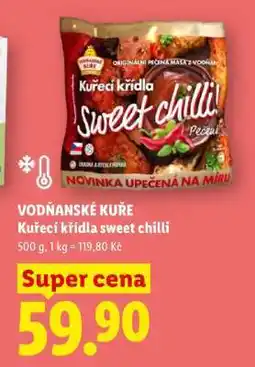Lidl VODŇANSKÉ KUŘE Kuřecí křídla sweet chilli nabídka