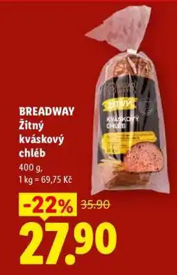Lidl BREADWAY Žitný kváskový chléb nabídka