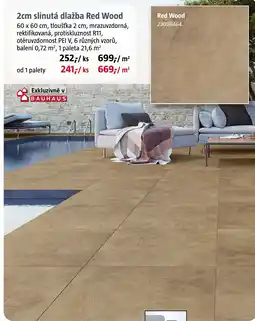 Bauhaus 2cm slinutá dlažba Red Wood nabídka
