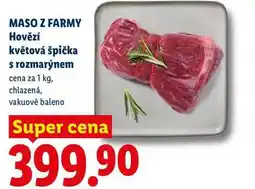 Lidl MASO Z FARMY Hovězí květová špička s rozmarýnem, cena za nabídka
