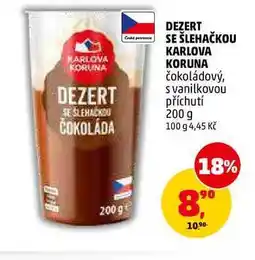 Penny Market DEZERT SE ŠLEHAČKOU KARLOVA KORUNA nabídka