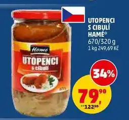 Penny Market UTOPENCI S CIBULÍ HAMÉ nabídka