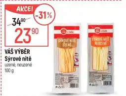 Globus Váš výběr Sýrové nitě nabídka