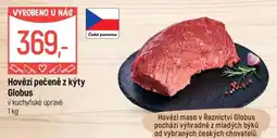 Globus Hovězí pečeně z kýty Globus nabídka