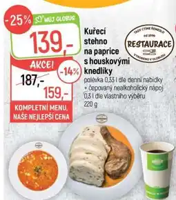 Globus Kuřecí stehno na paprice s houskovými knedlíky nabídka