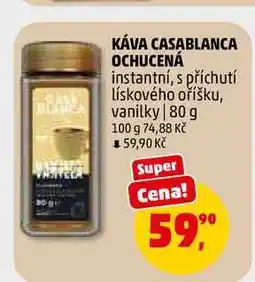 Penny Market KÁVA CASABLANCA OCHUCENÁ instantní, s příchutí lískového oříšku nabídka