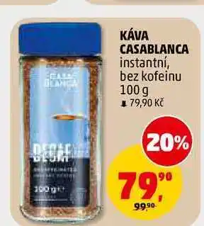 Penny Market KÁVA CASABLANCA instantní, bez kofeinu nabídka