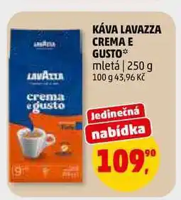Penny Market KÁVA LAVAZZA CREMA E GUSTO mletá nabídka
