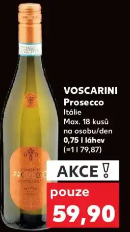 Kaufland VOSCARINI Prosecco Itálie nabídka