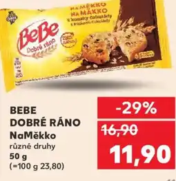 Kaufland BEBE DOBRÉ RÁNO NaMěkko nabídka