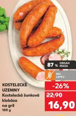 Kaufland KOSTELECKÉ UZENINY Kostelecká šunková klobása na gril nabídka