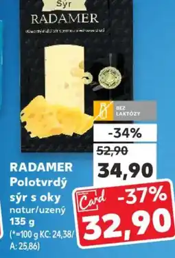 Kaufland RADAMER Polotvrdý sýr s oky nabídka