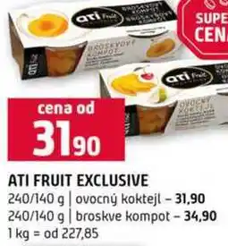 Terno ATI FRUIT EXCLUSIVE OVOCNY 240/140 g ovocný koktejl 240/140 g broskve kompot nabídka
