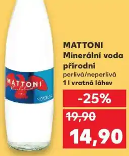 Kaufland MATTONI Minerální voda přírodní nabídka