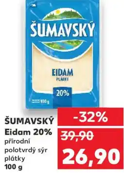 Kaufland ŠUMAVSKÝ Eidam 20% nabídka