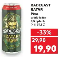 Kaufland RADEGAST RATAR Pivo nabídka