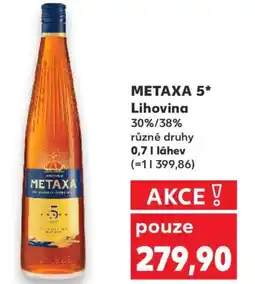 Kaufland METAXA 5 Lihovina 30%/38% nabídka