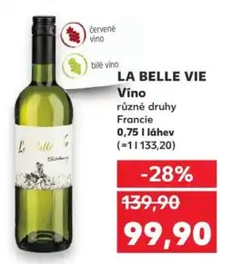 Kaufland LA BELLE VIE Vino Francie nabídka