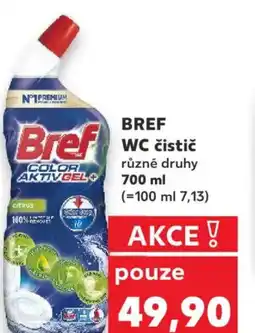 Kaufland BREF WC čistič nabídka