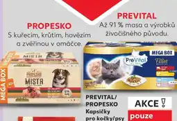 Kaufland PREVITAL/ PROPESKO Kapsičky pro kočky/psy nabídka
