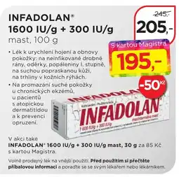 Magistra lékárny INFADOLAN® 1600 IU/g + 300 IU/g mast nabídka