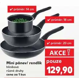 Kaufland Mini pánev/ rendlík nabídka