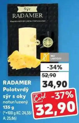 Kaufland RADAMER Polotvrdý sýr s oky natur/uzený 135 g nabídka