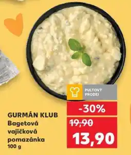 Kaufland GURMÁN KLUB Bagetová vaječková pomazánka 100 g nabídka