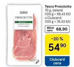 Tesco Tesco Prosciutto, 70 g, balené nabídka