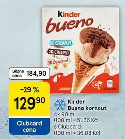 Tesco Kinder Bueno kornout nabídka
