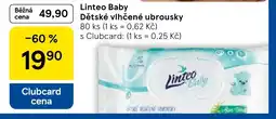 Tesco Linteo Baby Dětské vlhčené ubrousky nabídka