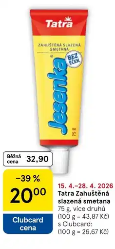 Tesco Tatra Zahuštěná slazená smetana nabídka