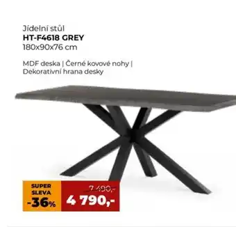Jídelní stůl HT-F4618 Grey