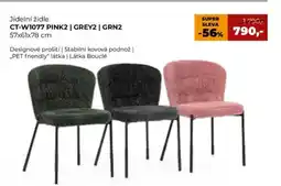 Jamall Jídelní židle CT-W1077 PINK2 | GREY2 | GRN2 nabídka