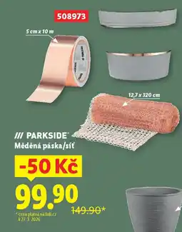 Lidl PARKSIDE Měděná páska/síť nabídka