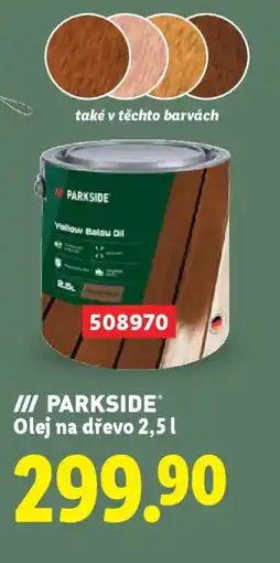 Lidl PARKSIDE Olej na dřevo nabídka