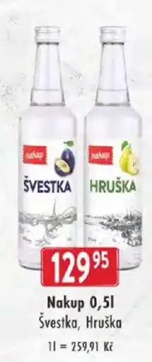 Astur&Qanto Nakup Švestka, Hruška nabídka