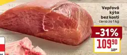 Billa Vepřová kýta bez kosti nabídka