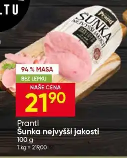 Hruška PRANTL ŠUNKA NEJVYŠŠÍ JAKOSTI nabídka