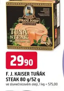 Trefa F. J. kaiser tuňák steak nabídka