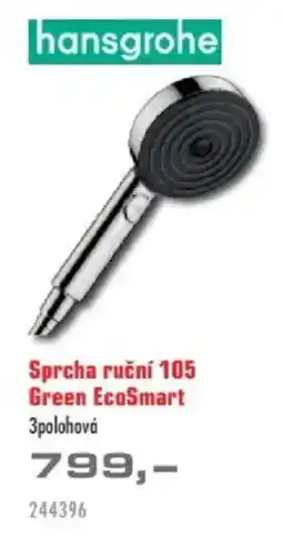 Uni Hobby Sprcha ruční 105 Green EcoSmart nabídka