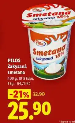 Lidl Pilos ZAKYSANÁ SMETANA nabídka
