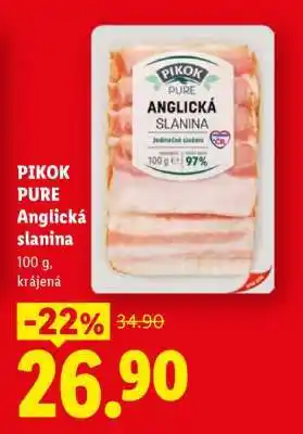 Lidl Pikok Pure Anglická Slanina nabídka