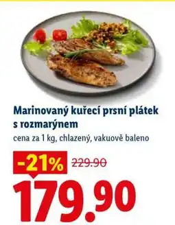 Lidl Marinovaný kuřecí prsní plátek s rozmarýnem nabídka