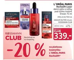 Rossmann L'OREAL PARIS Revitalift Laser nabídka