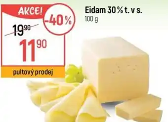 Globus Eidam 30% t. vs. nabídka