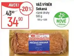 Globus VÁŠ VÝBĚR Sekaná nabídka