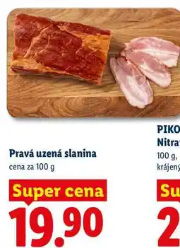 Lidl Pravá uzená slanina, cena za nabídka